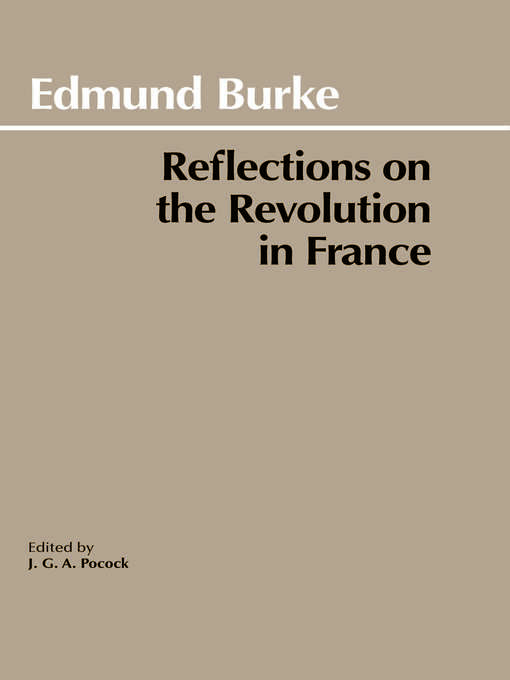 Title details for Reflections on the Revolution in France by Edmund Burke - Wait list